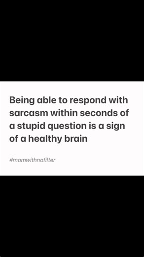 385K views · 10K reactions | #sarcasm #Smarty | Mom With No Filter | Facebook