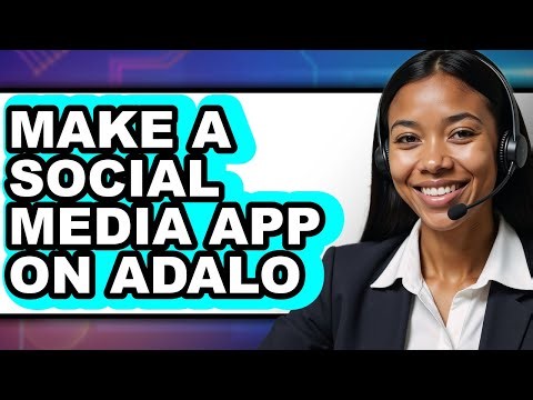 How To Make A Social Media App On Adalo - Full Guide