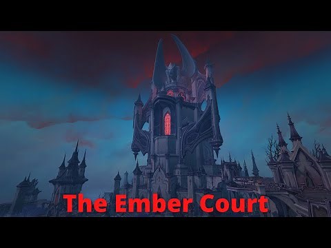 WoW: Shadowlands - The Ember Court - Tips, tricks and tutorial guide