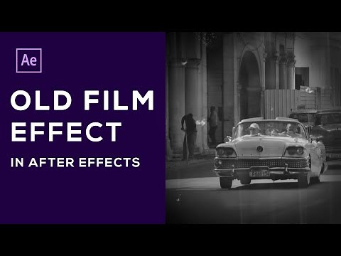 Old Film Effect - After Effects Tutorial