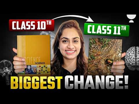 From Class 10 to 11 Biology: Complete Roadmap 2026-27 | Full Syllabus Breakdown