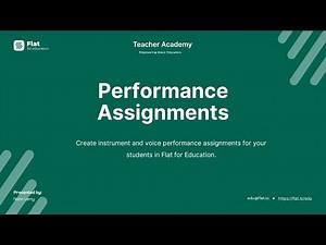 How to create Performance Assessments in Flat for Education