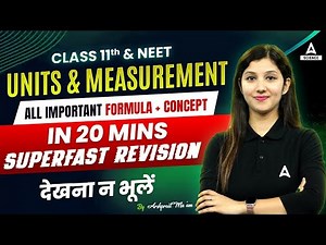 Unit and Measurement Class 11 | Formula + Concepts | Class11th & NEET Physics | By Physics Kaur Mam