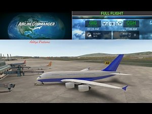 Full Flight Airbus A380 "Rio De Janeiro - Sao Paulo" ( Airline Commander )