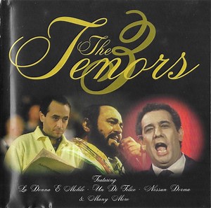The 3 Tenors - The 3 Tenors