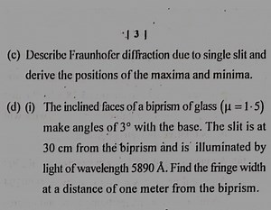 . \mid 3 | (c) Describe Fraunhofer diffraction due to single sl... | Filo