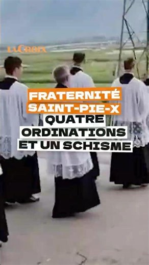 Society of St. Pius X: Four Ordinations and a Schism #SSPX