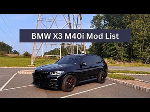 Every Mod I've Done To My BMW X3 M40i‼️ | With Links Added