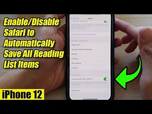 iPhone 12: How to Enable/Disable Safari to Automatically Save All Reading List Items from iCloud