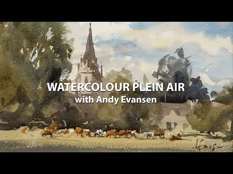 WATERCOLOUR PLEIN AIR with Andy Evansen