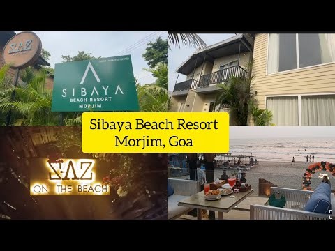 Sibaya Beach Resort Morjim Goa | resorts in Goa | Beachfront resorts in Goa | saz on the Beach Goa