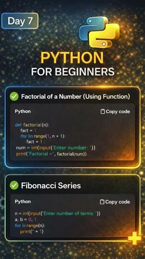 Python Day 7 🔥 | Factorial & Fibonacci Program Explained