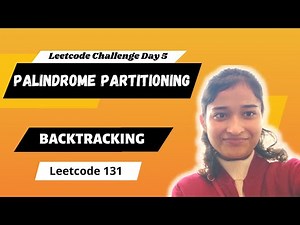 Palindrome Partitioning 🔥| Leetcode 131| Backtracking