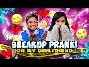 Breakup 💔 Prank With My Girlfriend The End My Last Video