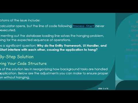 Understanding the Issues with Entity Framework and Process.Start in Async Method Calls