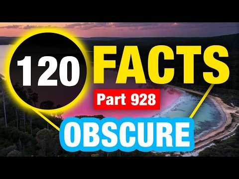 120 Seriously Incredible Facts