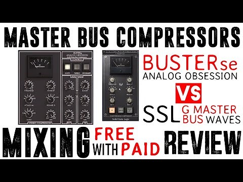 Mix Master Bus Compressors Analog Obsession Buster vs Waves SSL G Bus Plugin VST