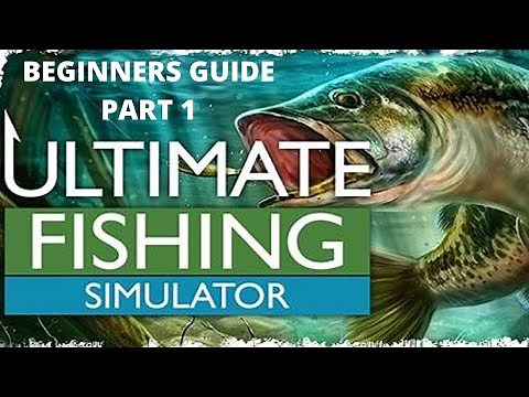 Ultimate Fishing Simulator | Beginner Guide - Part 1 | Float and Spoon Fishing