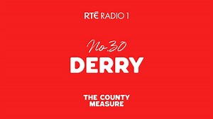 The County Measure - Derry