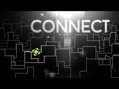 "CONNECT" (Extreme Demon) by MCres | Geometry Dash 2.11