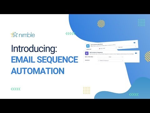 Nimble Introduces Email Sequence Automation for End-to-End Sales Management