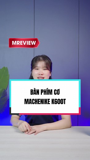 Review bàn phím cơ Machenike K600T #review #megareview #machenike #machenikek600t #banphimcustom #banphimco #xuhuong #banphim
