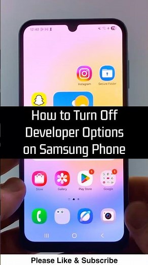 How to Turn Off Developer Options on Samsung Phone - 2026