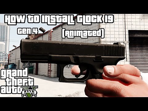 How To Install Glock 19 Gen 4 (Animated) GTA 5 Mod Tutorial 2022 (PC)
