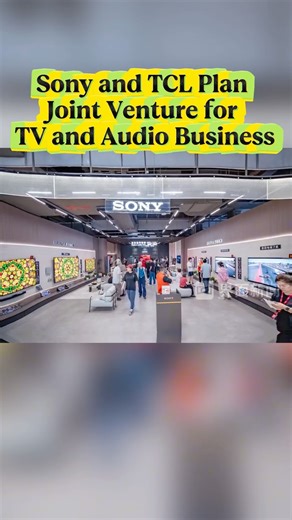 Jiemian Global | On January 20, Sony and TCL signed a memorandum of intent to form a joint venture, with TCL owning 51% and Sony 49%. The new company will... | Instagram