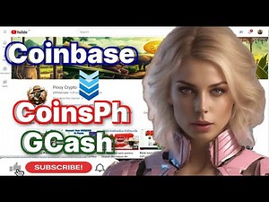 Step-by-Step Guide: Convert Crypto from Coinbase to Coins.ph to GCash