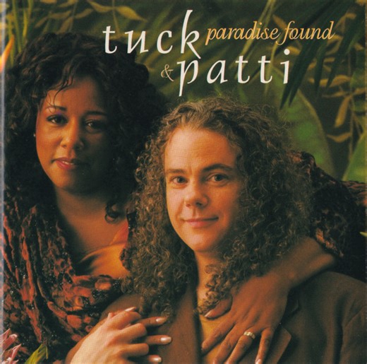Tuck & Patti - Paradise Found