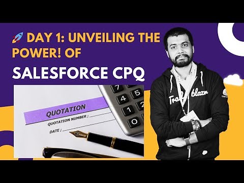 DAY1 - Introduction to ‪@salesforce‬ CPQ with ‪@sfdcpanther‬ #salesforcecpq #salesforce #sfdcpanther
