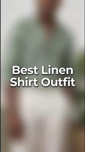 Best Linen Shirt Outfit for Men | Relaxed Casual Style