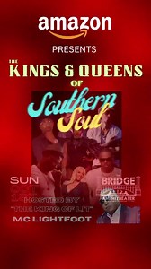 Amazon presents "The Kings & Queens of Southern Soul": Sunday October 1, 2023 - 5pm...KING GEORGE, SIR CHARLES, TK SOUL, CALVIN RICHARDSON, TUCKA, and just added NELLIS TRAVIS & J'CENAE plus Special Guests FAT DADDY & MARVIN DIXON. Hosted by MC LIGHTFOOT.... stockbridgeamp.com #theBridge | VyStar Amphitheater