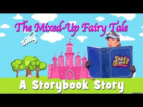 A Fractured Fairytale Adventure