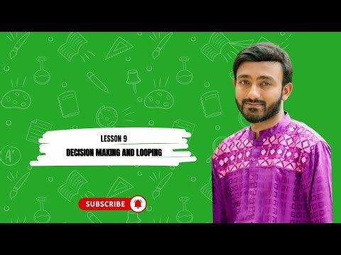 Lesson-9 Decision Making and Looping💡 Unlock Knowledge | Tech & AI Tutorials | Sukanta Paul