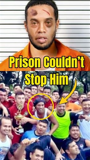 Ronaldinho Played Football's Most Unexpected Match Ever in Prison!