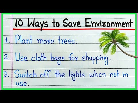 10 Ways to save the environment | 10 lines on how can we save the environment | Save environment