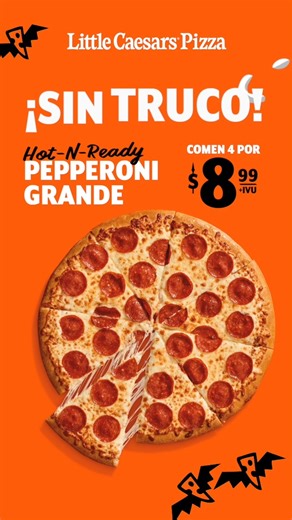 👻 No caigas en el truco… 🍕 Quédate con el verdadero Treat: Pizza GRANDE de Pepperoni por solo $8.99 IVU. ¡Comen TODOS! TODOS! #SinTruco | Little Caesars Puerto Rico