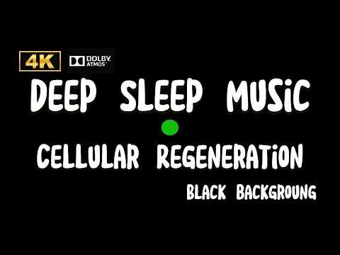 Deep Sleep Music 432Hz 🧬 Cellular & Brain Regeneration 🧠 Brain Wave [Delta Wave / Repair]