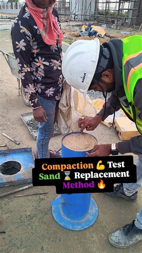 Civil Engineer Kalam on Instagram: "Compaction 💪 Test Sand ⌛ Replacement Method 🔥#constraction #civilengineer #viral #shorts #fbreels"