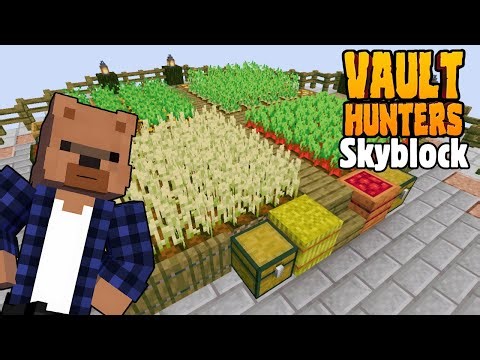 Building Farms & Running Vaults | Vault Hunters Sky Vaults | Live stream Episode Three