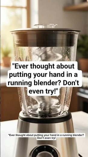 Don’t Put Your Hand in the Blender! | Kitchen Safety Tips #blender #education
