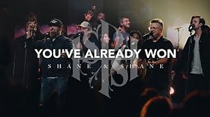 YOU'VE ALREADY WON Lyrics - SHANE & SHANE | eLyrics.net