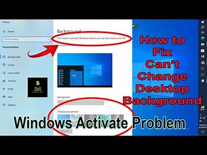 Fix Can't Change Desktop Background - Computer Tips & Tricks - Windows Activate Problem