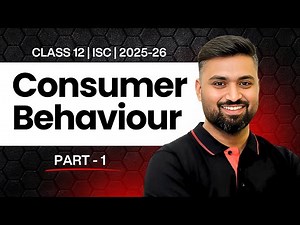 Consumer Behaviour 📚 | Part-1 📌 | Class-12 | ISC | Economics | Shubham Jagdish | 8112601234