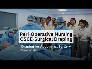 Draping for Abdominal Surgery | Sarvodaya College of Nursing | Bengaluru