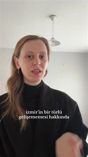 İzmir'in Gelişememesi Üzerine Düşünceler