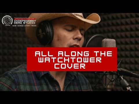 All Along the Watchtower — Acoustic Cover (Extended Version)