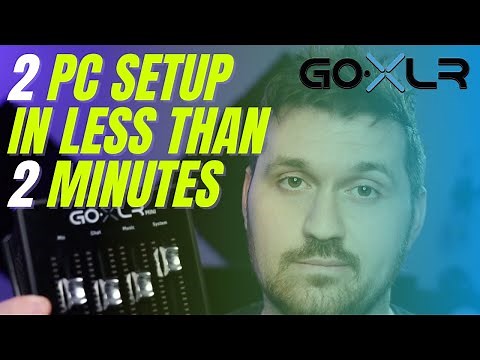 GoXLR Mini - 2 PC Setup In Less Than 2 Minutes